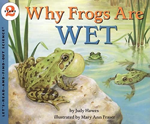 Why Frogs Are Wet (Let