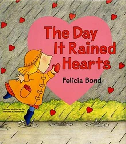 The Day It Rained Hearts