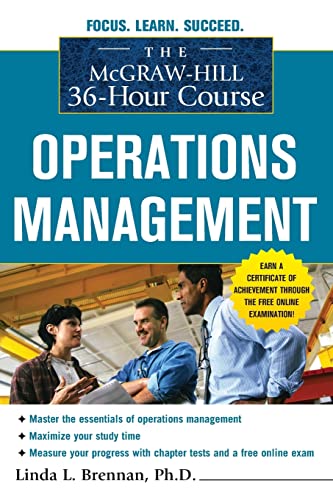 The McGraw-Hill 36-Hour Course: Operations Management (McGraw-Hill 36-Hour Courses)