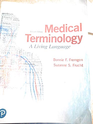 Medical Terminology: A Living Language