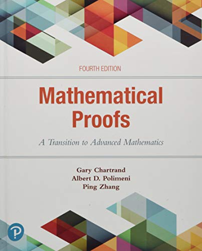 Mathematical Proofs: A Transition to Advanced Mathematics