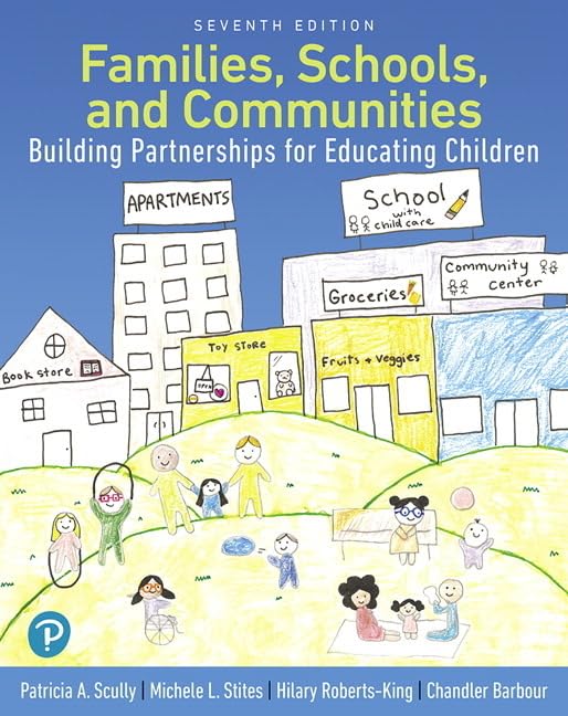 Families, Schools, and Communities: Building Partnerships for Educating Children