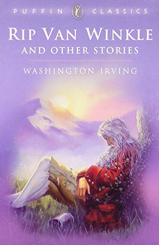 Rip Van Winkle and Other Stories (Puffin Classics)