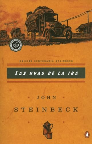 Las uvas de la ira: (Spanish language edition of The Grapes of Wrath) (Critical Library, Viking) (Spanish Edition)