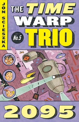 2095 (Time Warp Trio, Vol. 5)