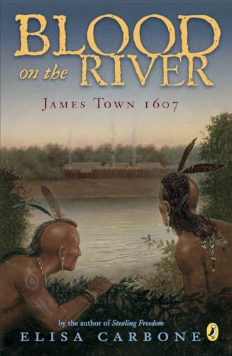 Blood on the River: James Town, 1607