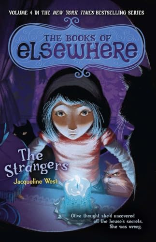 The Strangers: The Books of Elsewhere: Volume 4