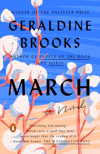 March: Pulitzer Prize Winner (A Novel)