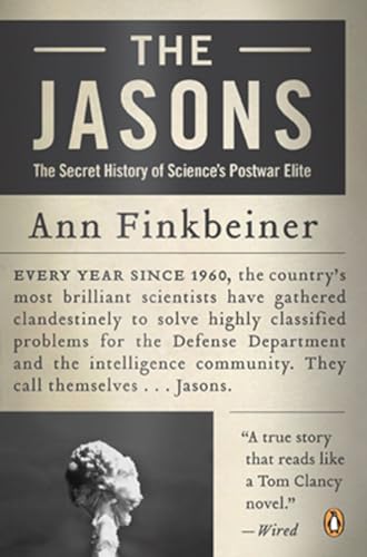 The Jasons: The Secret History of Science