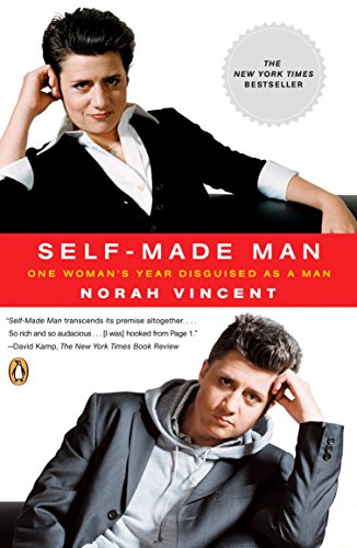 Self-Made Man: One Woman