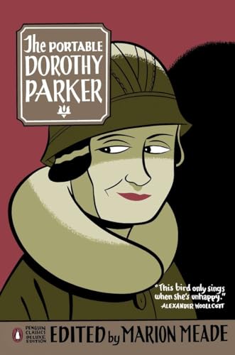 The Portable Dorothy Parker (Penguin Classics Deluxe Edition)