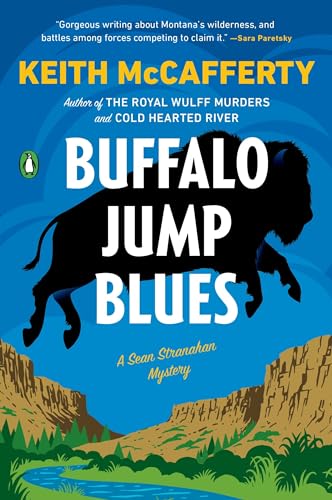 Buffalo Jump Blues: A Novel (A Sean Stranahan Mystery)