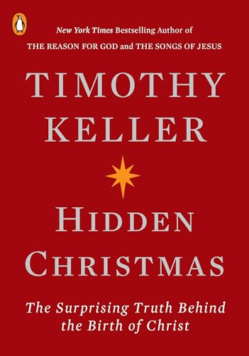 Hidden Christmas: The Surprising Truth Behind the Birth of Christ