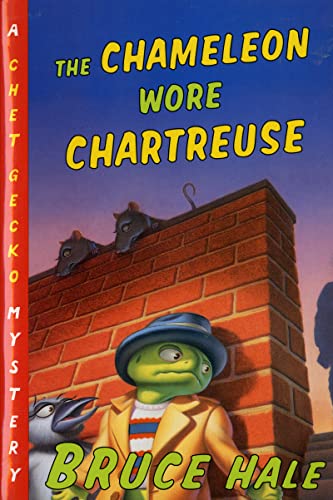 The Chameleon Wore Chartreuse: A Chet Gecko Mystery (Chet Gecko, 1)