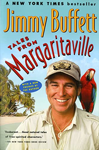 Tales From Margaritaville: Short Stories from Jimmy Buffett (Harvest Book)