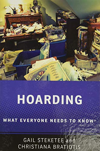 Hoarding: What Everyone Needs to Know® (What Everyone Needs To KnowRG)