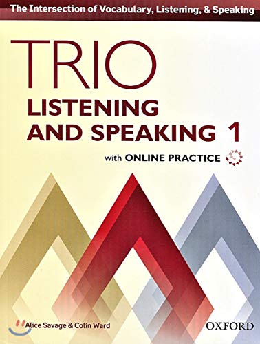 Trio Listening and Speaking Level One Student Book Pack with Online Practice