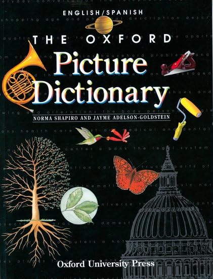 The Oxford Picture Dictionary (The ^AOxford Picture Dictionary Program) (English and Spanish Edition)