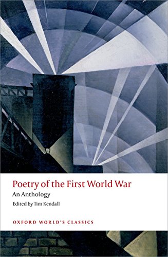 Poetry of the First World War: An Anthology (Oxford World