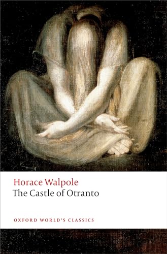 The Castle of Otranto: A Gothic Story (Oxford World