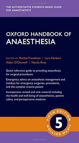 Oxford Handbook of Anaesthesia (Oxford Medical Handbooks)
