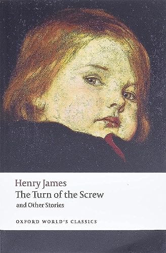 The Turn of the Screw and Other Stories (Oxford World