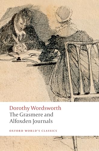 The Grasmere and Alfoxden Journals (Oxford World