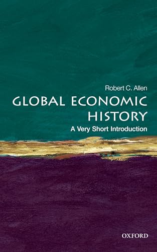 Global Economic History: A Very Short Introduction