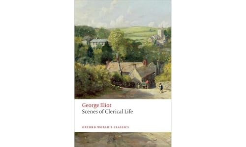 Scenes of Clerical Life (Oxford World