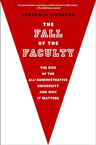 The Fall of the Faculty