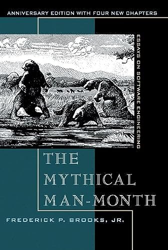 Mythical Man-Month, The: Essays on Software Engineering, Anniversary Edition