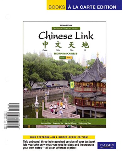 Chinese Link: Beginning Chinese, Simplified Character Version, Level 1_Part 2