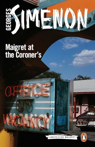 Maigret at the Coroner