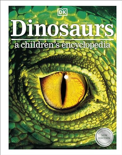 Dinosaurs A Childrens Encyclopedia