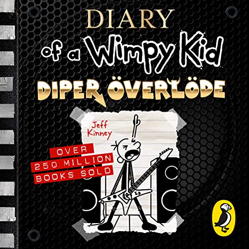 Diary of a Wimpy Kid: Diper OEverloede (Book 17)