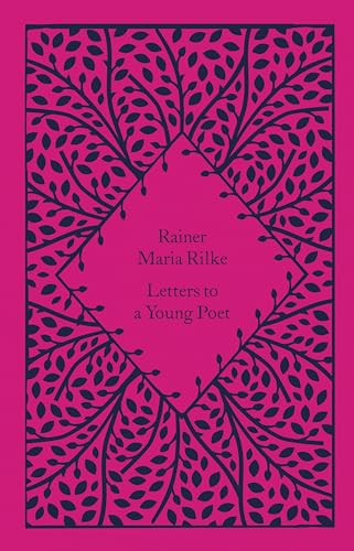 Rainer Maria Rilke Letters to a Young Poet (Little Clothbound Classics) _anglais