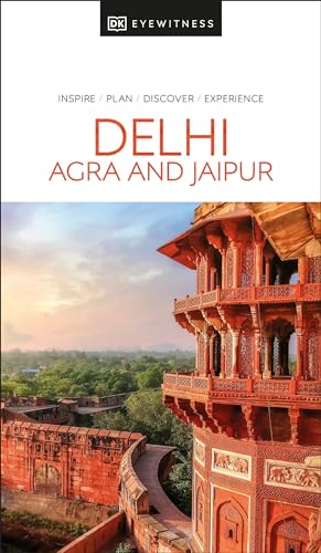 DK Delhi, Agra and Jaipur (Travel Guide)