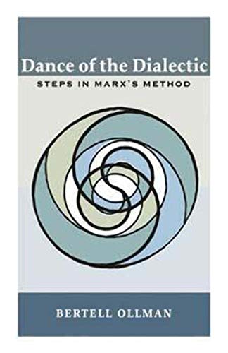 Dance of the Dialectic: STEPS IN MARX