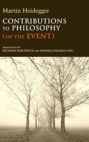 Contributions to Philosophy (Of the Event) (Studies in Continental Thought)