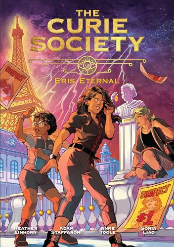 The Curie Society, Volume 2: Eris Eternal (The Curie Society Series)