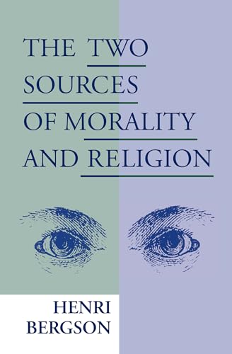 The Two Sources of Morality and Religion