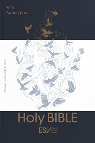 ESV Holy Bible with Apocrypha, Anglicized Deluxe Leatherette Edition: English Standard Version