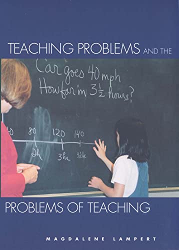 Teaching Problems and the Problems of Teaching