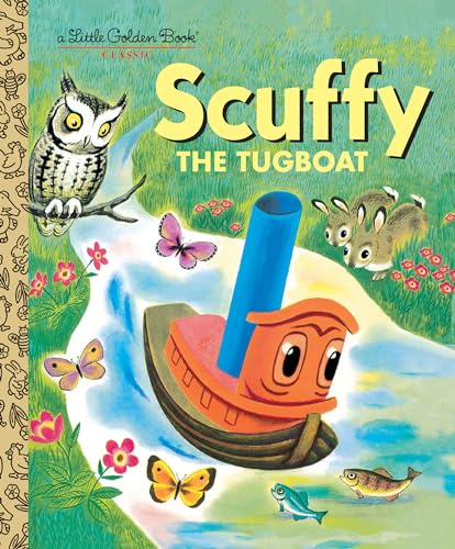 Scuffy the Tugboat and His Adventures Down the River