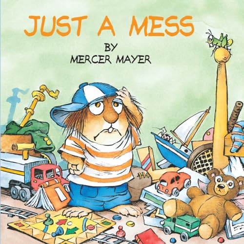 Just a Mess (Little Critter) (Look-Look)