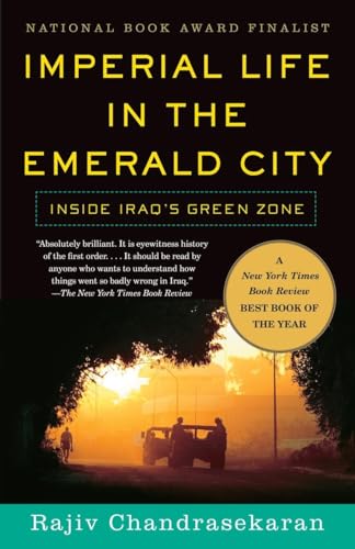 Imperial Life in The Emerald City: Inside Iraq