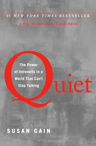 Quiet: The Power of Introverts in a World That Can