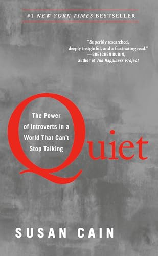 Quiet: The Power of Introverts in a World That Can