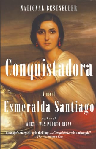 National Bestseller Conquistadora Paperback by Esmeralda Santiago