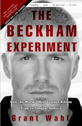 The Beckham Experiment: How the World